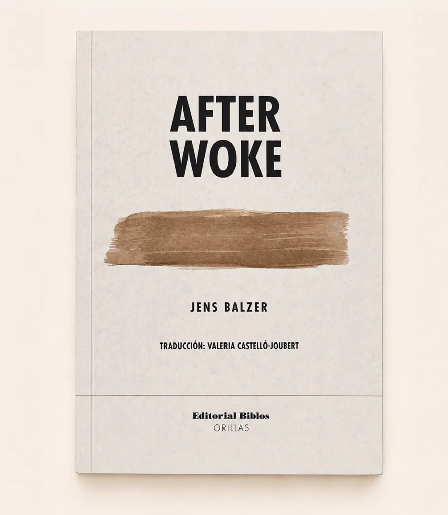 Libro Afer Woke de Jens Balzer en español